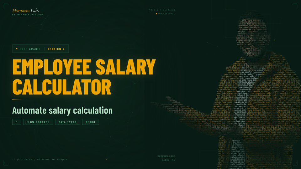 CS50 in Arabic Session 2 Project: Employee Salary Calculator